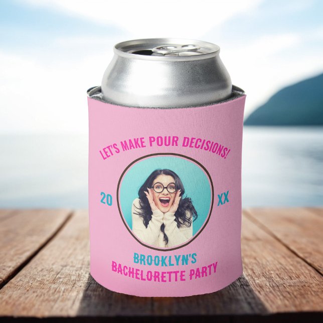 Let's Make Pour Decisions Bachelorette Party  Can Cooler (Let's Make Pour Decisions Bachelorette Party Can Cooler in Pink and Blue)