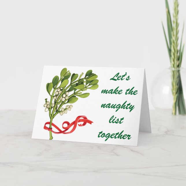 LET'S MAKE THE NAUGHTY LIST TOGETHER CHRISTMAS HOLIDAY CARD (Front)