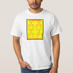 LETS MAKE THIS SIMPLE T-Shirt