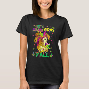 Let's Mardi Gras 2022 Y'all Galveston Funny Beads T-Shirt