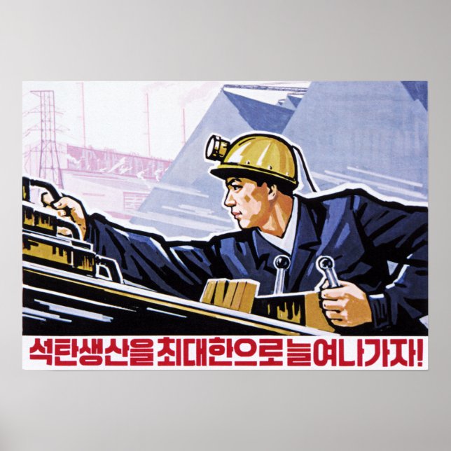 Let's Maximise Korea Coal Production! DPRK Korean Poster (Front)