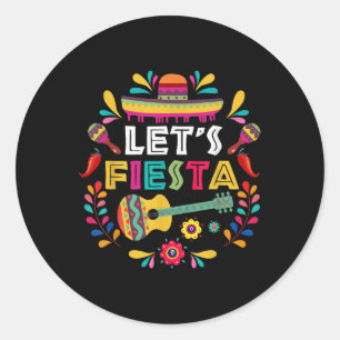 Lets Mexican Fiesta Cinco De Mayo Party Colourful Classic Round Sticker