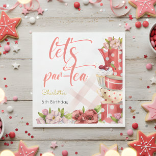 Let's par-tea, tea flowery birthday napkin