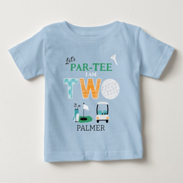 Let's Par-tee Golf 2nd Birthday Golfing Baby T-Shirt (Front)