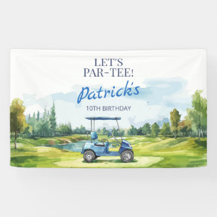Let's Par-Tee Golf Any Age Birthday Banner