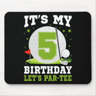 Let's Par-tee It's My 5th Birthday Golf Lover 5 Ye Mouse Pad