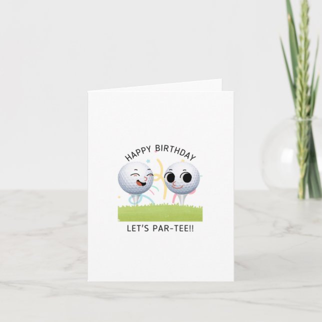Let's Par-Tee Puns Birthday Card (Front)