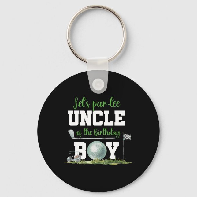 Let's Par-tee Uncle Of The Birthday Boy Funny Golf Key Ring (Front)