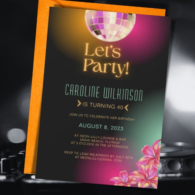 Let's Party Black Orange Neon 40th Birthday Invitation (Creator Uploaded)