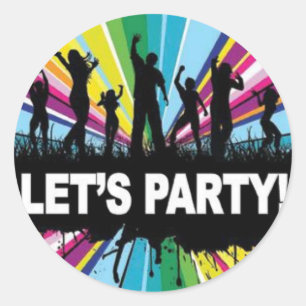 Lets Party Classic Round Sticker