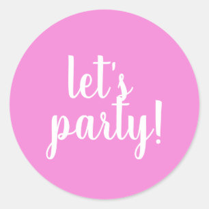 Let's party - classic round sticker