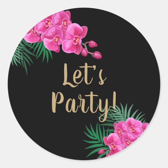 Let's Party Gold Pink Orchid Tropical Greenery Classic Round Sticker (Front)