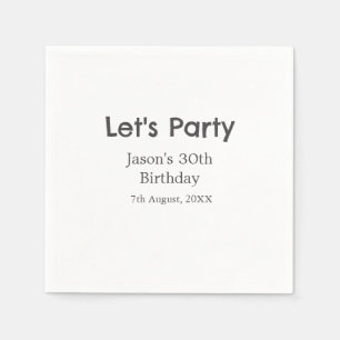 Let's party happy 30th birthday simple grey name napkin