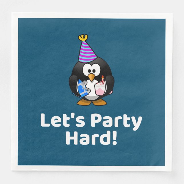 Let's Party Hard! Penguin Funny Birthday Party Napkin (Front)