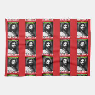 Let's party like it's my birthday tea towel