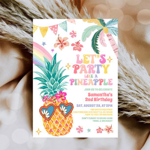 Let's Party Like Pineapple Luau Summer Birthday Invitation