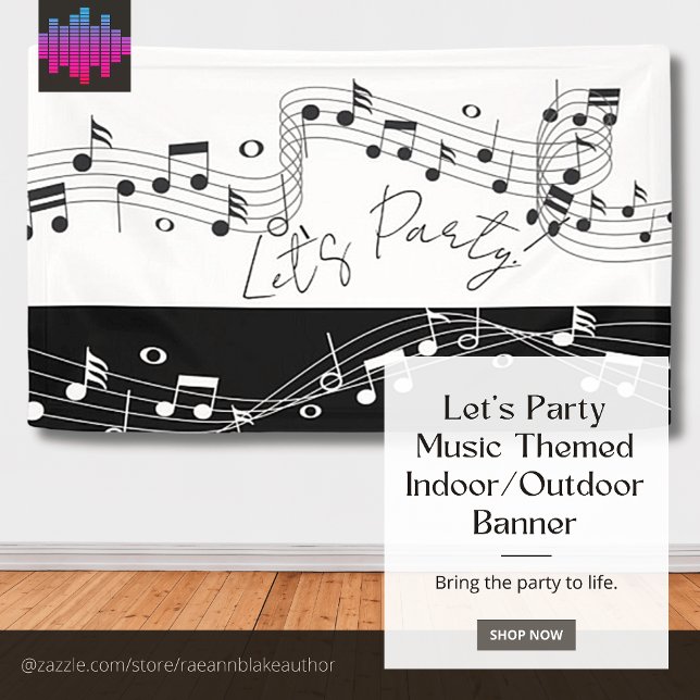 Let's Party Music Themed Indoor/Outdoor Banner (Creator Uploaded)