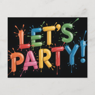 Let's Party! Paint Splash Graphic: Colorful 3D Holiday Postcard