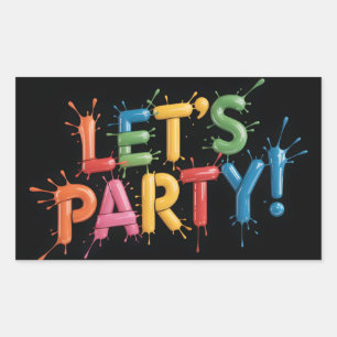 Let's Party! Paint Splash Graphic: Colorful 3D Rectangular Sticker