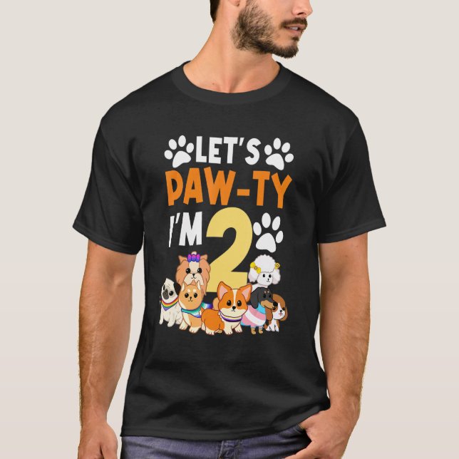 Let's Paw Ty I'm 2 Birthday Party 2nd Bday Celebra T-Shirt (Front)