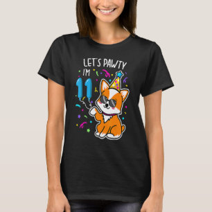Let's Pawty I'm 11th Birthday Corgi 11 Years Old B T-Shirt