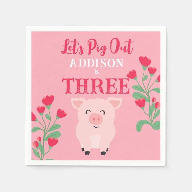 Let's Pig Out Farm Animal Floral Girls Birthday Napkin (Front)