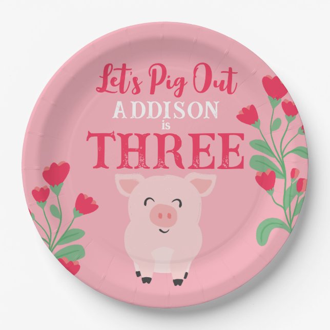 Let's Pig Out Farm Animal Floral Girls Birthday Paper Plate (Front)