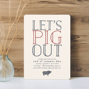 Let's Pig Out   Summer BBQ Invitation