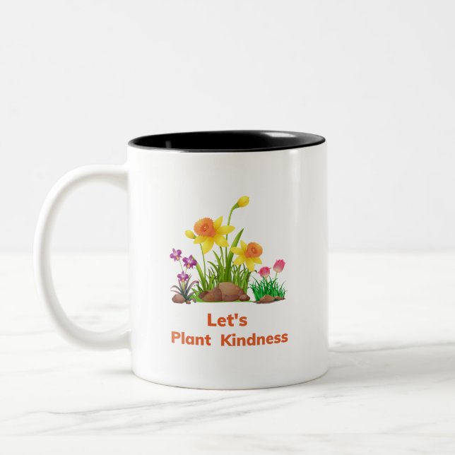 Let's Plant Kindness Two-Tone Coffee Mug (Left)
