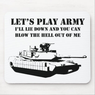 Let's Play Army Mouse Pad