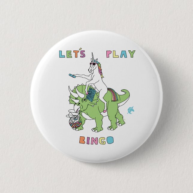 Let's Play Bingo Unicorn Riding Dinosaur 6 Cm Round Badge (Front)
