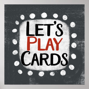 Let's Play Cards Poster Wall Art