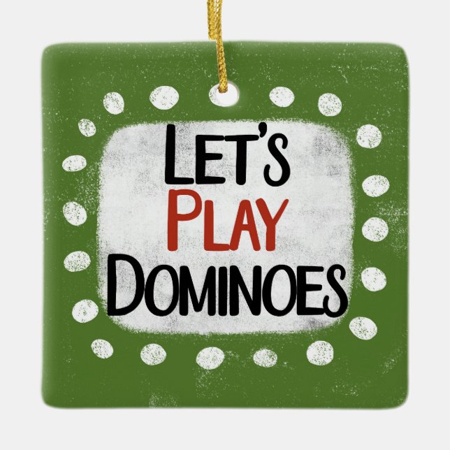 Let's Play Dominoes Ornament (Front)