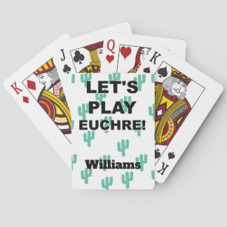 Let's Play Euchre! Cactus Design Custom Playing Cards