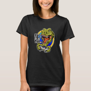 Let's Play Games Cool Rex Dinosaur Illustration Gr T-Shirt