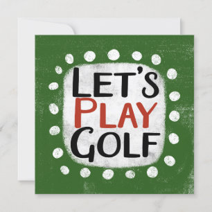Let's Play Golf Greeting Card