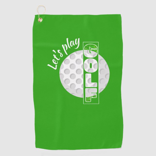 Lets Play Golf Split Image Golf Ball Towel (Front)
