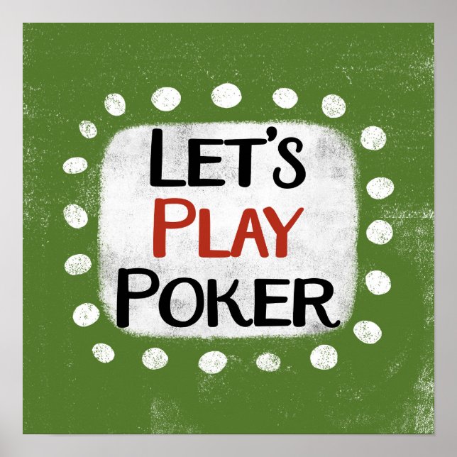 Let's Play Poker Poster Wall Art (Front)