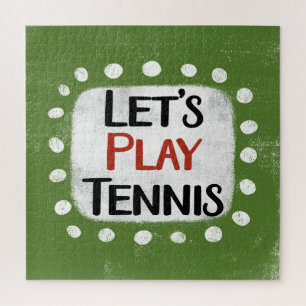 Let's Play Tennis Jigsaw Puzzle