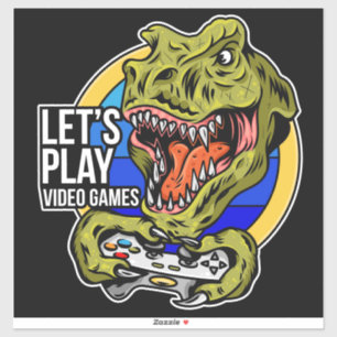 Lets play video games Dinosaur Sticker
