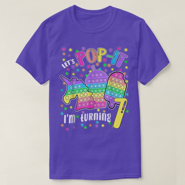 Let's Pop It I'm Turning 7 Colourful 7th Birthday  T-Shirt (Design Front)
