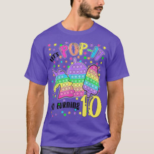 Let's Popit I'm turning 10 Colourful 10th Birthday T-Shirt