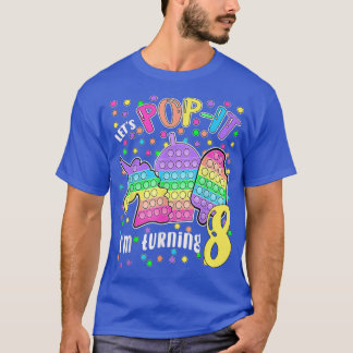 Let's Popit I'm turning 8 Colourful 8th Birthday G T-Shirt