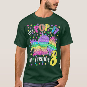 Let's Popit I'm turning 8 Colourful 8th Birthday G T-Shirt