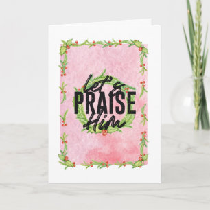 Let's Praise Him Christmas Card