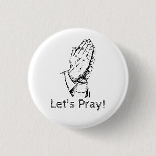 Let's Pray 3 Cm Round Badge