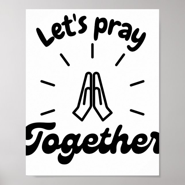 Let's Pray Together Poster (Front)