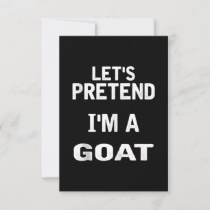 Let's Pretend Im a Goat Funny Halloween Costume RSVP Card