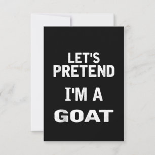 Let's Pretend Im a Goat Funny Halloween Costume Thank You Card