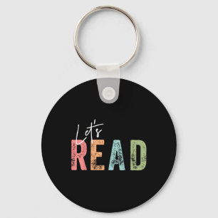 Let's Read Book Nerd Reading Book Lover Librarian Key Ring
